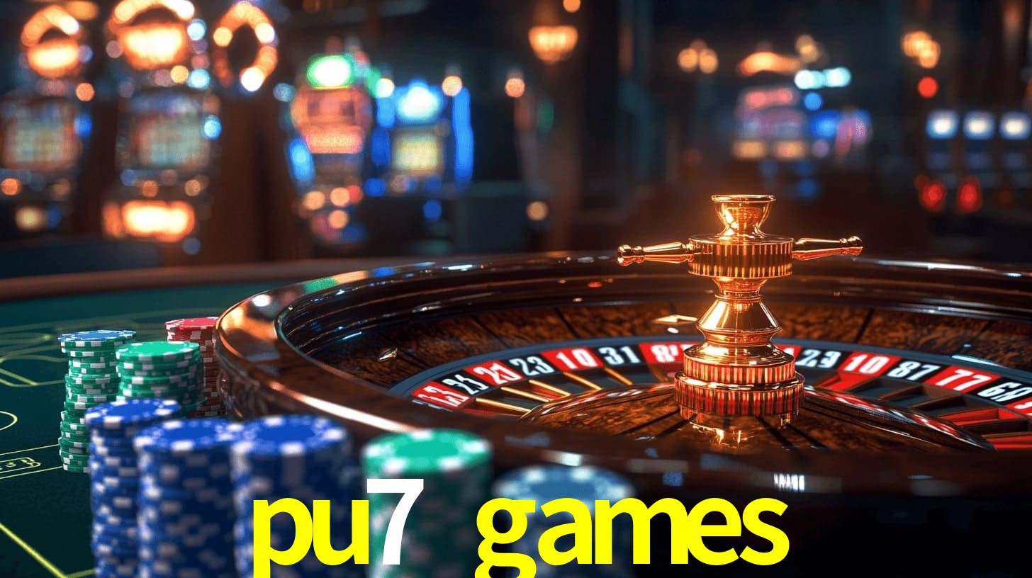 pu7 games,pu7.games
