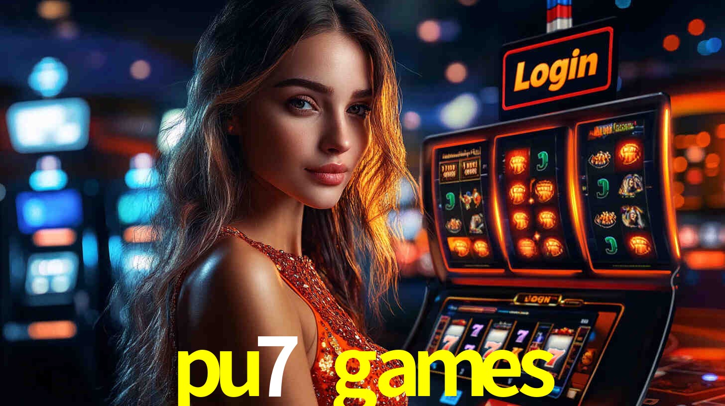 Experimente o Login Seguro Premium no pu7 games