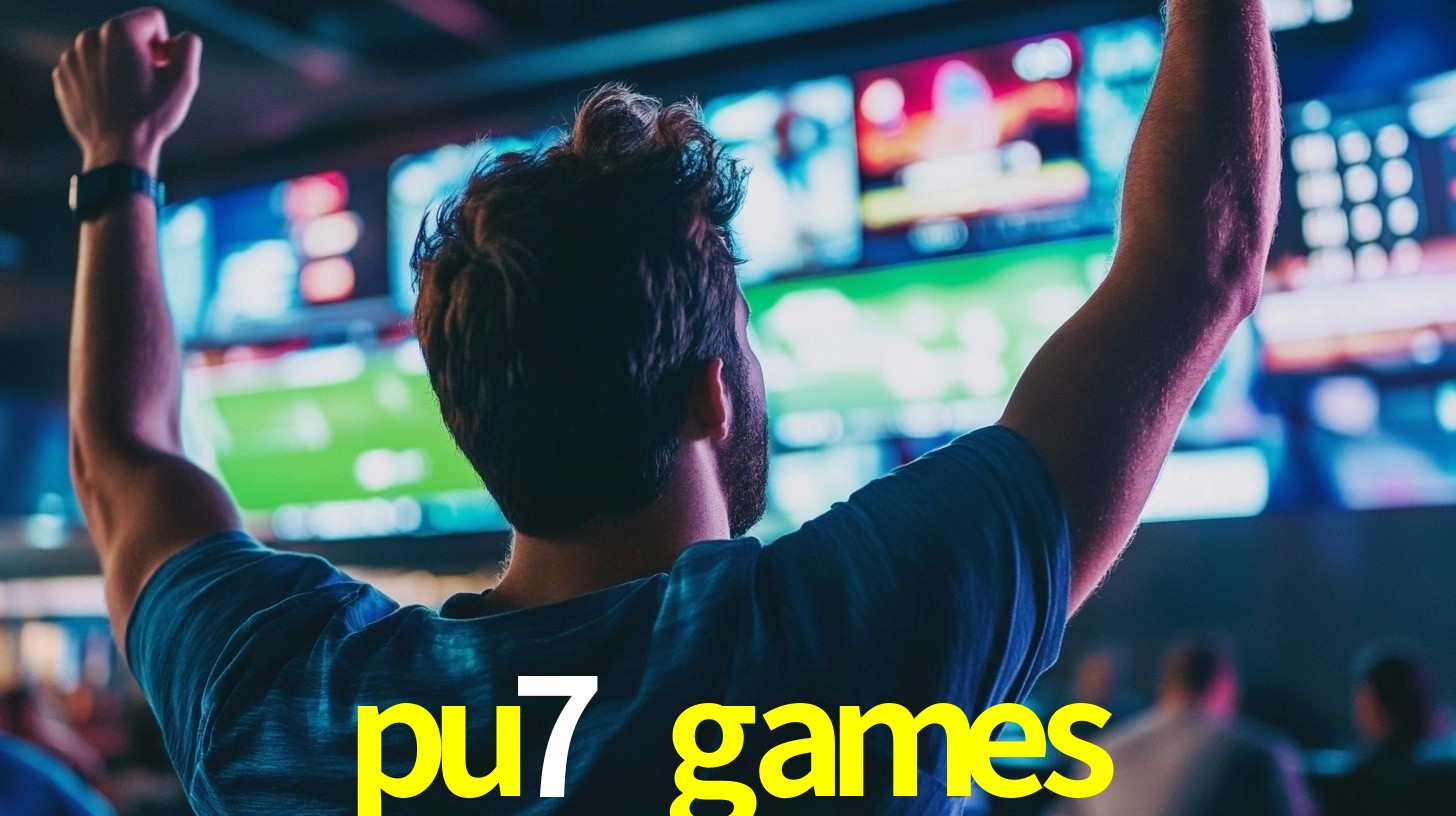 pu7 games