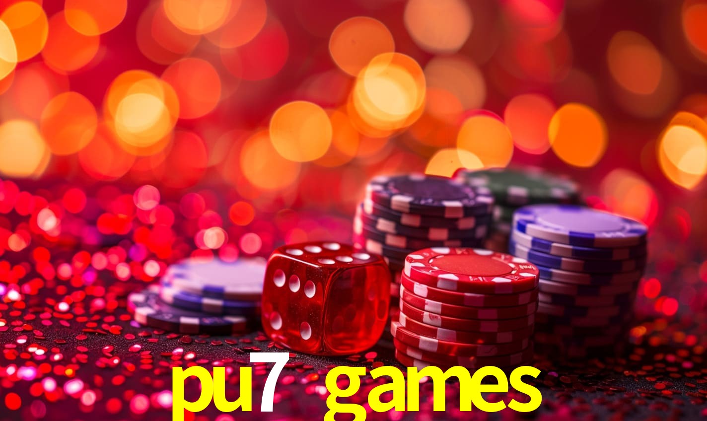 pu7 games Belo Horizonte - Provably Fair