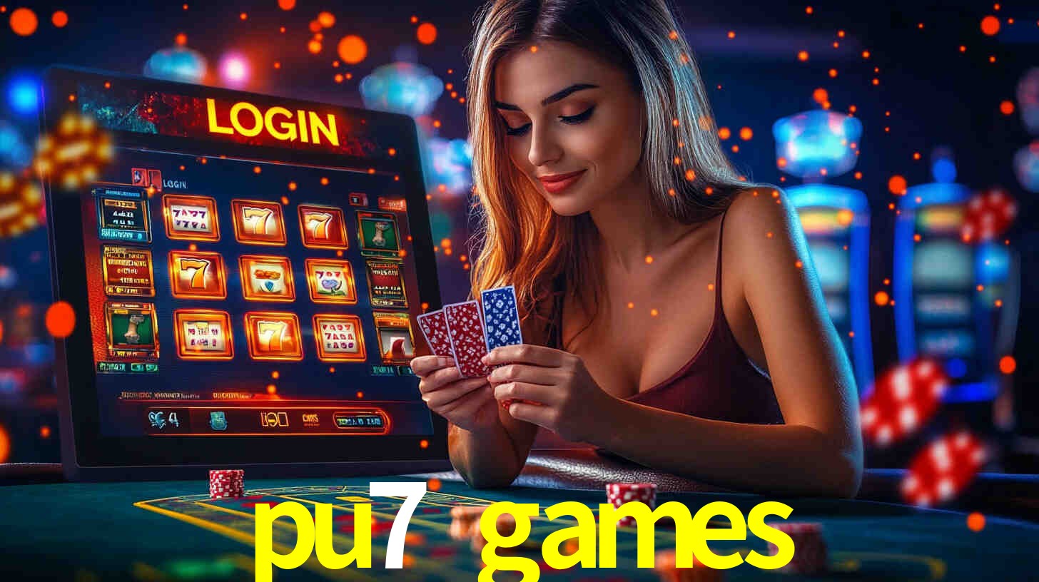 pu7 games,pu7.games