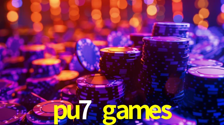 Bônus Generosos e Exclusivos no pu7 games para Você!